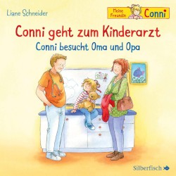 Conni geht zum Kinderarzt / Conni besucht Oma und Opa