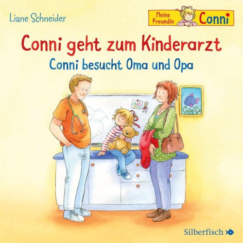 Conni geht zum Kinderarzt / Conni besucht Oma und Opa