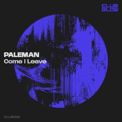 Come I Leave