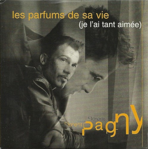 Les Parfums de sa vie (Je l'ai tant aimée)