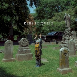 Keep It Quiet