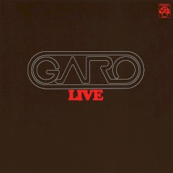 GARO LIVE