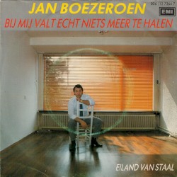 Bij mij valt echt niets meer te halen / Eiland van staal