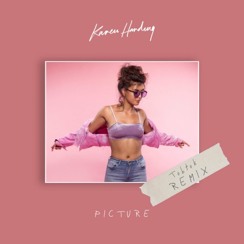 Picture (Tobtok remix)