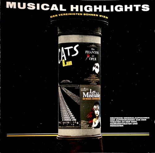 Musical Highlights: Das Phantom der Oper / Cats / A Chorus Line / Les Misérables