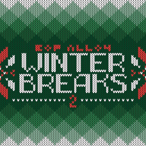 Winter Breaks 2