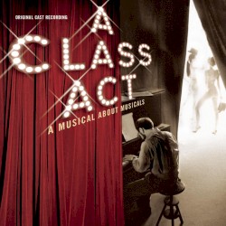 A Class Act (original cast recording)