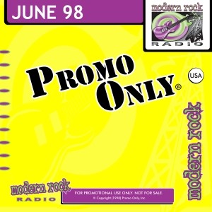 Promo Only: Modern Rock Radio, June 1998