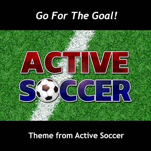 Active Soccer - Go for the Goal
