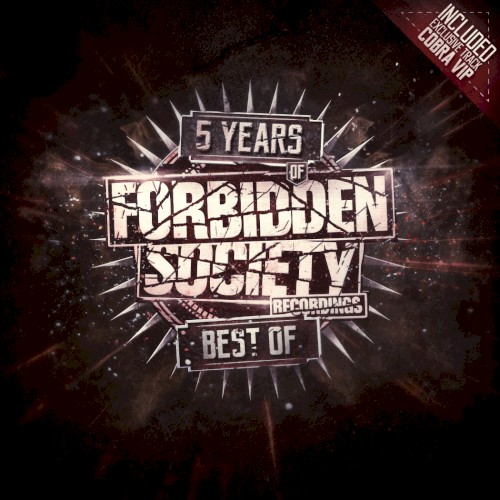 5 Years of Forbidden Society Recordings Best Of
