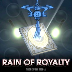 Rain of Royalty
