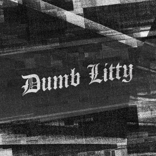 Dumb Litty