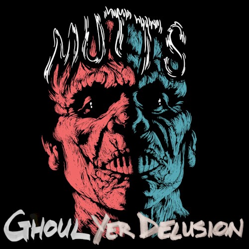 Ghoul Yer Delusion