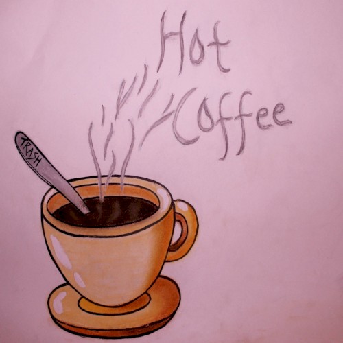 Hot Coffee
