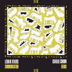 Communication (Charlie Crown Remix)