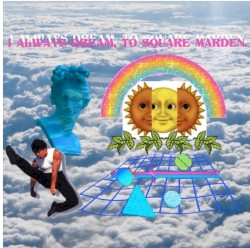I Always Dream, to Square Marden
