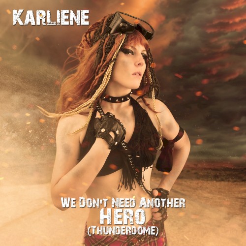 We Don’t Need Another Hero (Thunderdome)