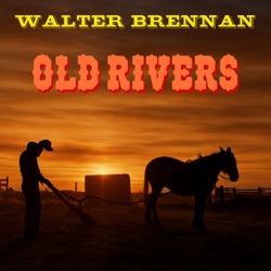 Old Rivers