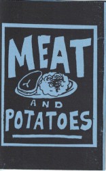 Meat and Potatoes
