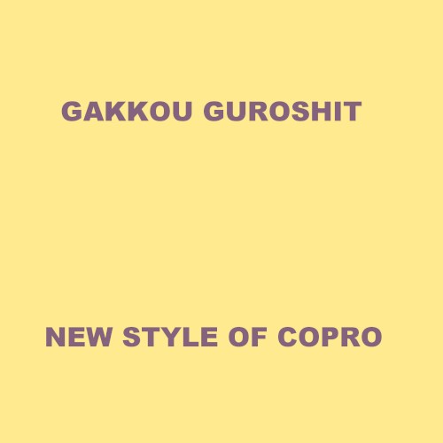 NEW STYLE OF COPRO