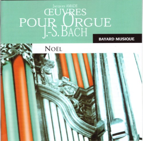 Œuvres pour Orgue / Noël