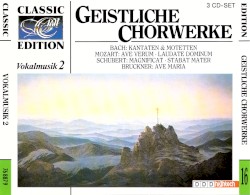 Vokalmusik 2: Geistliche Chorwerke