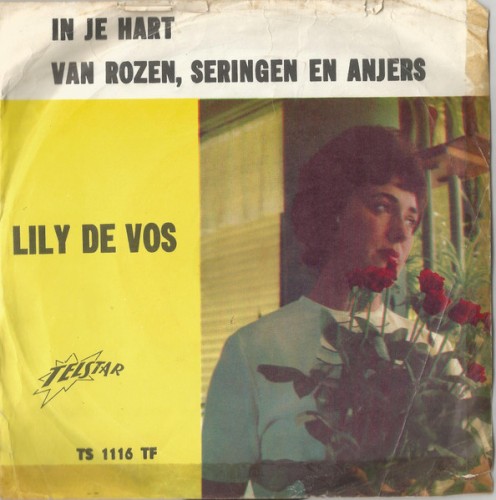 In je hart / Van rozen, seringen en anjers