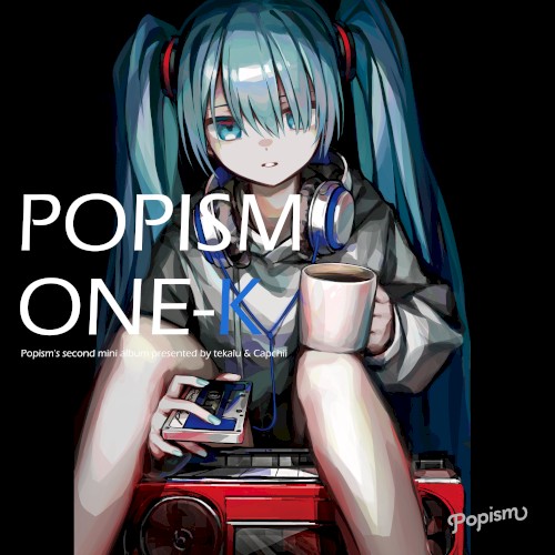 Popism ONE-K