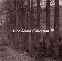 ALICE SOUND COLLECTION III