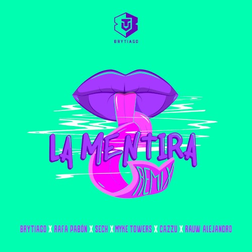 La mentira (remix)