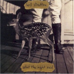 What the Night Said