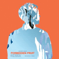 Forbidden Fruit (Indiginis remix)
