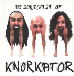 The Schlechtst of Knorkator