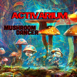 Mushroom Dancer EP