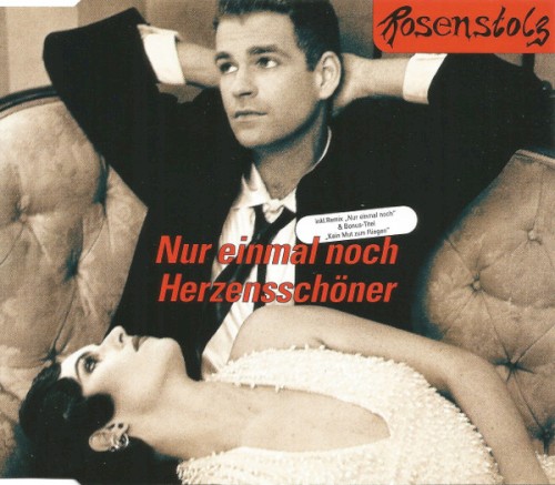 Nur einmal noch / Herzensschöner