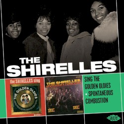 Sing the Golden Oldies / Spontaneous Combustion
