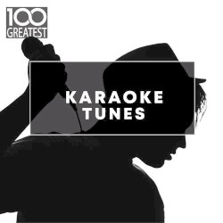 100 Greatest Karaoke Songs