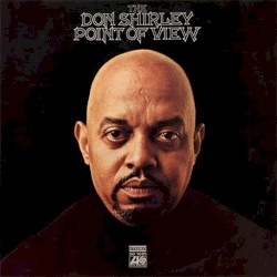 The Don Shirley Point of View