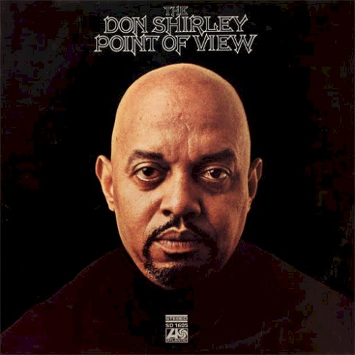 The Don Shirley Point of View