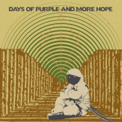 Dayz of Purple and More Hope