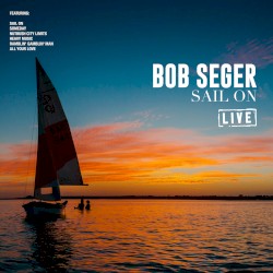 Sail On (live)