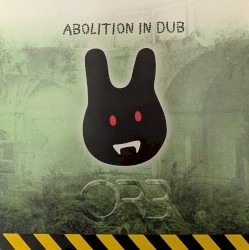 Abolition in Dub