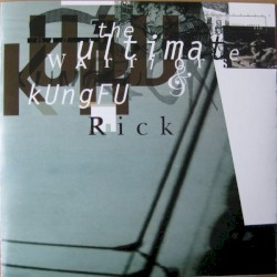 Kungfu Rick / The Ultimate Warriors
