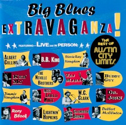 Big Blues Extravaganza: The Best of Austin City Limits