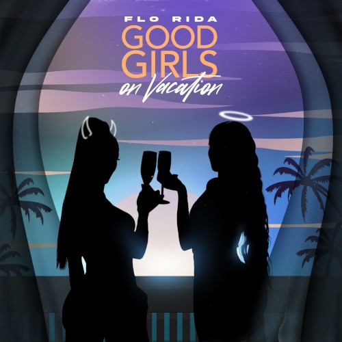 Good Girls on Vacation