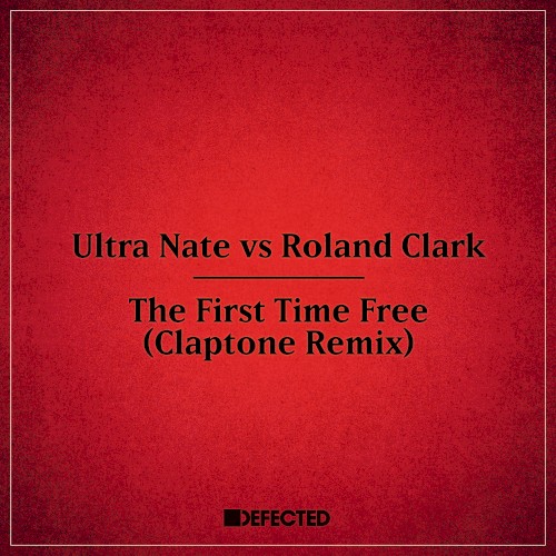 The First Time Free (Claptone Remix Edit)