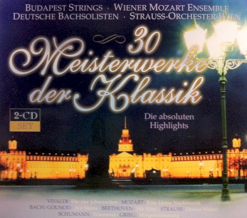 30 Meisterwerke der Klassik