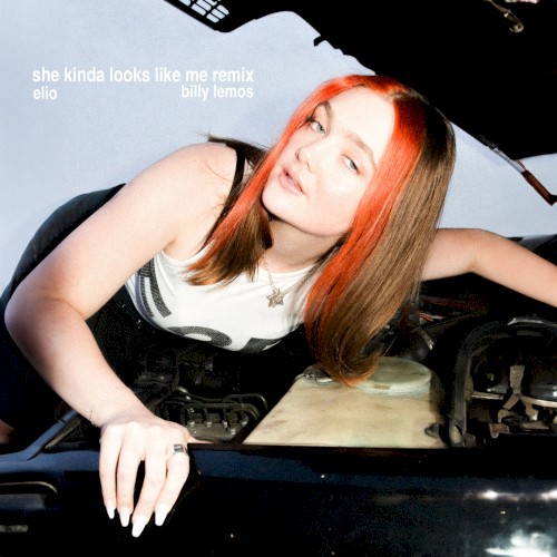 SHE KINDA LOOKS LIKE ME (ELIO x Billy Lemos remix)
