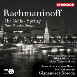 The Bells / Spring / Three Russian Songs