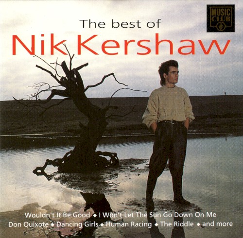 The Best of Nik Kershaw